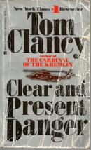 Clear and Present Danger (A Jack Ryan Novel) [Mass Market Paperback] Clancy, Tom - £2.34 GBP