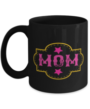 Mom Mugs. Mom. Black Coffee Mug  - £12.74 GBP