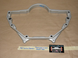 Oem 67 Cadillac Eldorado 429 Engine To THM425 Transmission Adapter Spacer Plate - $395.99