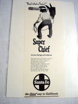 1950 Railroad Ad Santa Fe Super Chief,  Boy! What A Train! - $7.99