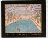 Canadian Pacific Trans Canada Limited Menu 1926 Crystal Garden Victoria B C - £117.12 GBP