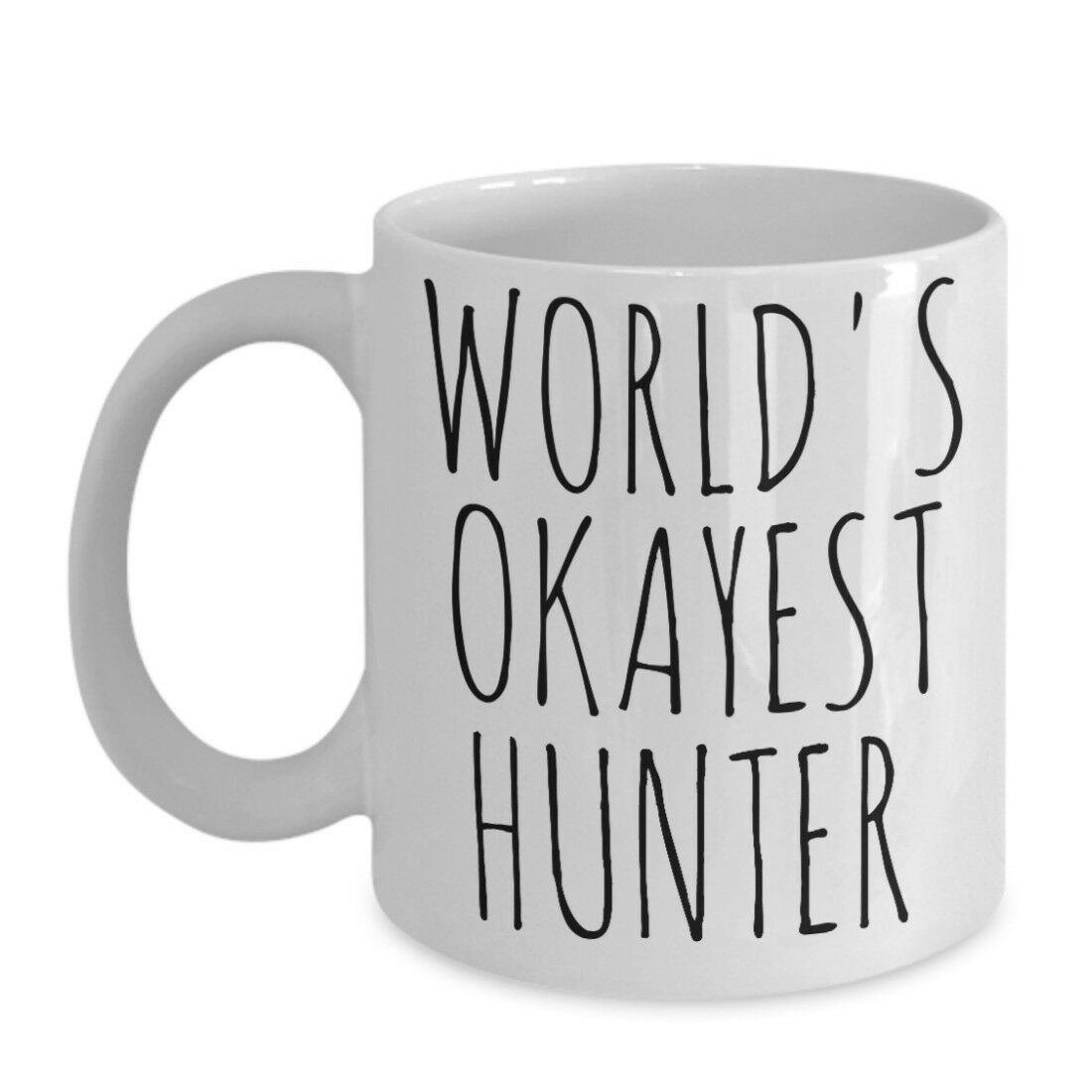 Primary image for Worlds Okayest Hunter Mug Funny Fathers Day Deer Duck Birthday Gag Gift Coffee