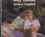 The Long Way Home (Harlequin Romance, No. 2852) Bethany Campbell - $3.21