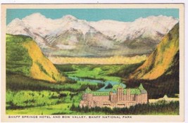Alberta Postcard Banff Springs Hotel &amp; Bow Valley Banff National Park - £1.69 GBP