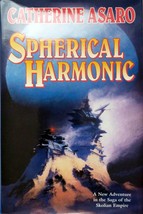 [Signed 1st] Spherical Harmonic (The Skolian Empire #7) by Catherine Asaro - £8.97 GBP