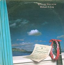 Without a Song by Willie Nelson Record Vinyl Album LP [Vinyl] Willie Nelson - £3.88 GBP