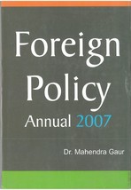 Foreign Policy Annual 2007(1 July 2006 to 31 December 2006) Volume P [Hardcover] - £22.55 GBP