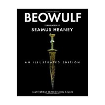 Beowulf  An Illustrated Edition Heaney, Seamus (Translator)/ Niles, John D. (Co - $29.00