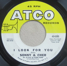 Sonny &amp; Cher ‎– I Look For You / What Now My Love, Vinyl, 45rpm, Near Mint - £3.50 GBP