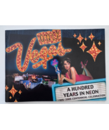 Only Las Vegas Centennial Celebration 1905-2005 A Hundred Years in Neon ... - $17.63 CAD