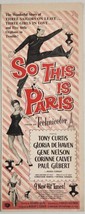 1955 Magazine Movie Ad &quot;So This Is Paris&quot; Starring Tony Curtis &amp; Gloria De Haven - £12.93 GBP