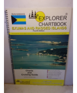 Bahamas Explorer Chart Book Exumas and Ragged Islands 4thEdition - $47.06 CAD