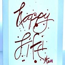 Happy Life Ink Calligraphy Art Handmade Original Blank Greeting Card &amp; E... - £11.23 GBP