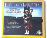 Highland Cathedral by Royal Scots Dragoon Guards (CD, Sep-1998) - $13.69