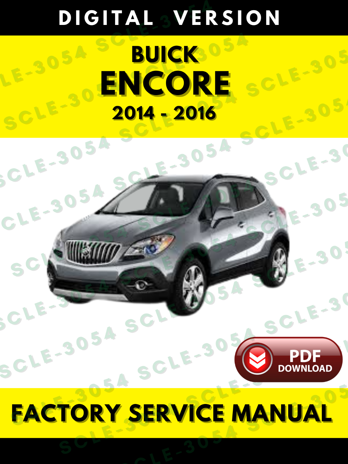 Buick Encore 2014 2015 2016 Service Repair Manual - $7.69