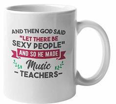 Make Your Mark Design Funny He Made Sexy Music Teachers Ceramic Coffee &amp;... - £15.02 GBP+