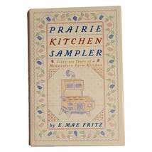 Prairie Kitchen Sampler, 66 Years of a Midwestern Farm Kitchen by Fritz,... - £11.04 GBP