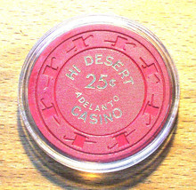 (1) 25 Cent HI DESERT Casino Chip - Adelanto, California - 1960 - £19.88 GBP