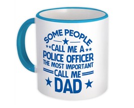 Police Officer Dad : Gift Mug Important People Family Fathers Day - £12.60 GBP