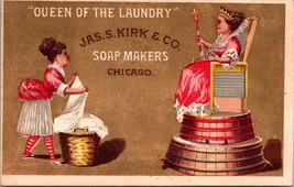 Queen of the Laundry Jas S Kirk &amp; Co Soapmakers Chicago IL N4 - $25.69