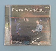 Roger Whittaker, A Whole New World CD, 2006, New - £6.33 GBP