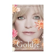 A Lotus Grows in the Mud Hawn, Goldie (Author) - £14.67 GBP