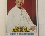 BattleStar Galactica Trading Card 1978 Vintage #4 Lew Ayers - £1.57 GBP