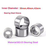 1Pc ID 38/40/42mm Bearing Steel Sleeve Wear-resistant Guide Axle Sleeve ... - $123.58 MXN+