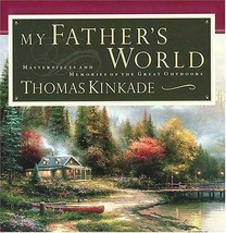 My Father&#39;s World : Masterpieces and Memories of the Great Outdoors Hardcover - £3.73 GBP