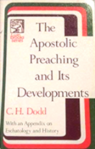 Apostolic Preaching And Its Developments: Three Lectures By C. H. Dodd Brand New - £43.65 GBP
