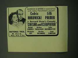 1950 Caesar and Cleopatra Play Advertisement - Cedric Hardwicke, Lilli Palmer - $18.49