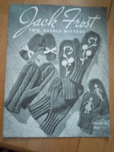 Vintage Jack Frost Two Needle Mittens Instruction Book Volume 56 - £3.97 GBP