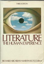 Literature, the human experience Abcarian Richard And Klotz Marvin - £1.48 GBP