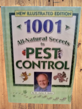 1001 All-Natural Secrets To Pest Control Hardcover Illustrated Edition S... - £10.07 GBP