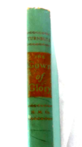 The Gown of Glory - Agnes Sligh Turnbull  -Hardcover - Ex Library-1952 Novel - £5.96 GBP