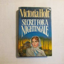 Secret for a Nightingale Holt, Victoria; Carr, Philippa; Plaidy, Jean and Hibber - £2.19 GBP