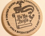 Vintage United States Constitution Wooden Nickel 1987 New Carrollton Mar... - £3.85 GBP