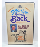 VHS A Father Looks Back Dr. James C Dobson Clamshell Tape 1986 Word Life... - $6.95