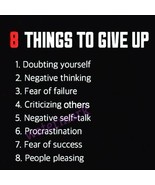 &quot;8 THINGS TO GIVE UP: DOUBTING YOURSELF. NEGATIVE ... &quot; QUOTE PUBLICITY ... - $9.17