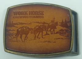 Work Horse Chewing Tobacco leather front advertising belt buckle 2.75&quot; x 2.25&quot; - £10.38 GBP