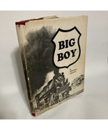 BIG BOY by William W. Kratville HARDBACK With DJ Original 1963 BARNHART ... - $89.70