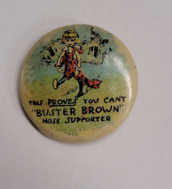 Vintage Buster Brown Hose Supporter Advertising Celluloid Pinback Button 7/8&quot; - £9.34 GBP