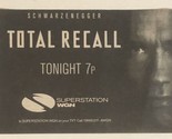 Total Recall Tv Guide Print Ad Arnold Schwarzenegger Tpa15 - £4.74 GBP