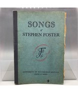 Vintage Songs of Stephen Foster University of Pittsburgh Edition 1938 - £26.66 GBP