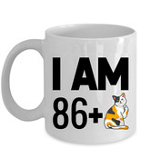 Funny Coffee Mug 11oz I Am 86 Plus One Middle Finger 87th Birthday Cat C... - $23.02 CAD