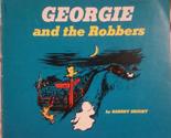 Georgie and the Robbers (TJ1511) [Paperback] Robert Bright - $2.93