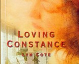 Loving Contance (Love Inspired Romance) by Lyn Cote / 2004 Paperback - $1.13