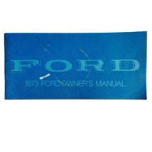 1973 Ford Owners Manual Car Transportation Pre-owned Vintage Vehicle Mechanic - £5.87 GBP