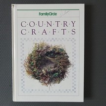 Country Crafts Family Circle Book HC with Flaw VTG 90s Art and Crafts Ideas - £15.61 GBP