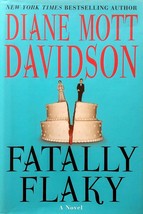 Fatally Flaky: A Novel (Goldy Bear Culinary Mystery #15) by Diane Mott Davidson - £4.47 GBP